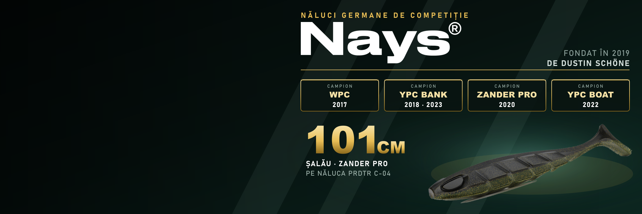 NAYS - naluci germane de competitie. Campion WPC 2017, YPC Bank 2018 si 2023, Zander Pro 2020, YPC Boat 2022.